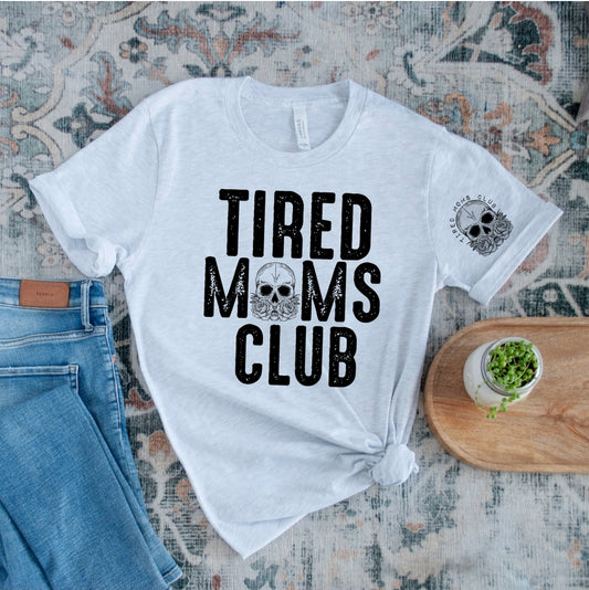 Tired Moms Club